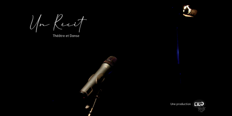 Le récit - Cie Lilo