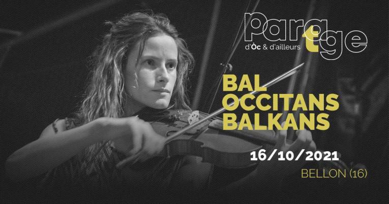 Bal &quot;Occitans / Balkans&quot;