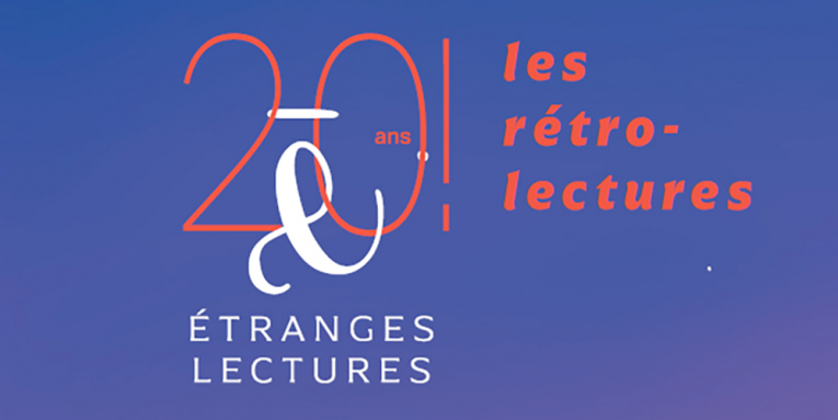 Étranges Lectures / Les rétro-lectures